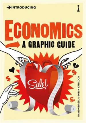 Introducing Economics: A Graphic Guide de David Orrell