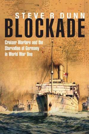 Blockade de Steve R. Dunn