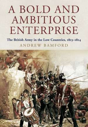 A Bold and Ambitious Enterprise de Andrew Bamford