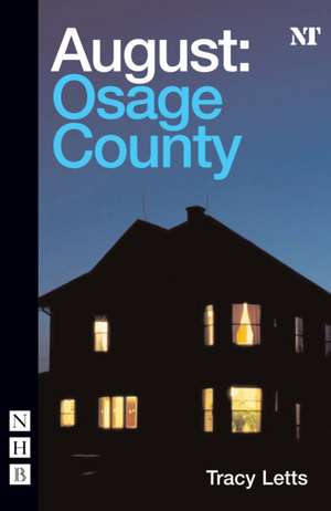 August: Osage County de Tracy Letts