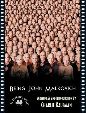 Being John Malkovich de Charlie Kaufman