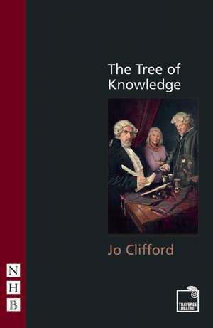 The Tree of Knowledge de Jo Clifford