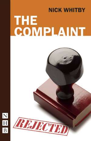 The Complaint de Nick Whitby