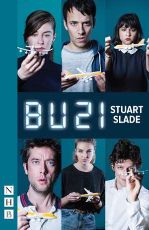 Bu21 (New Edition) de Stuart Slade