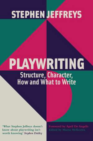 Jeffreys, S: Playwriting