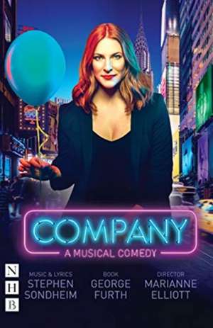 Company: The Complete Revised Book and Lyrics de George Furth