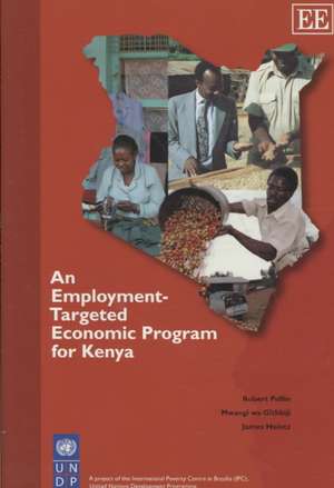 An Employment–Targeted Economic Program for Kenya de Robert Pollin