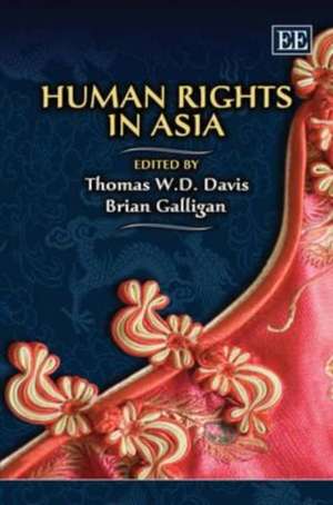 Human Rights in Asia de Thomas W.d. Davis