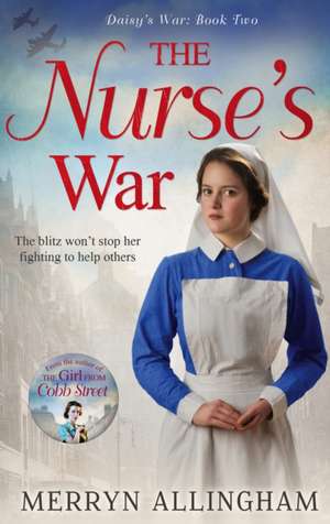 The Nurse's War de Merryn Allingham