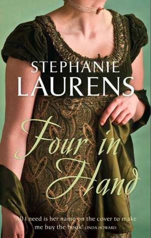 Four in Hand de Stephanie Laurens