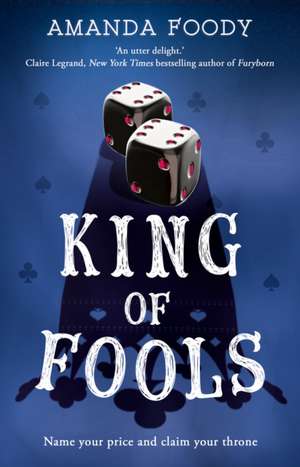 King Of Fools de Amanda Foody