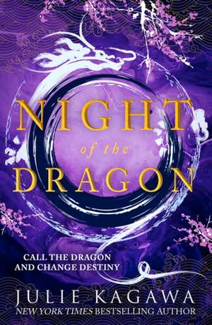 Night Of The Dragon de Julie Kagawa