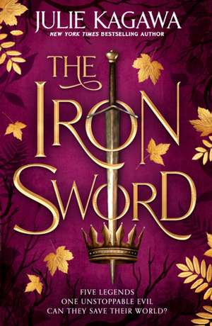 The Iron Sword de Julie Kagawa