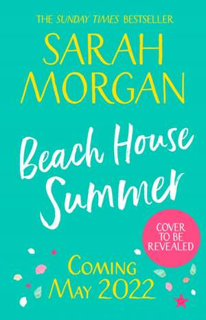 Beach House Summer de Sarah Morgan