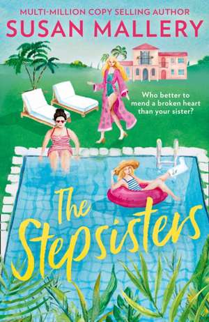 Stepsisters de Susan Mallery