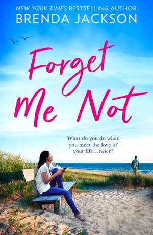 Forget Me Not de Brenda Jackson