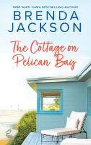 The Cottage On Pelican Bay de Brenda Jackson