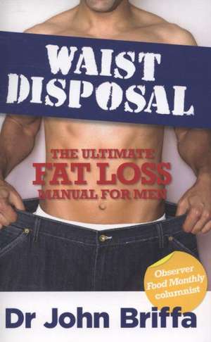 Briffa, J: Waist Disposal de John Briffa