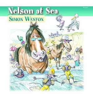 Nelson at Sea de Simon Weston