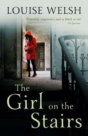 The Girl on the Stairs de Louise Welsh