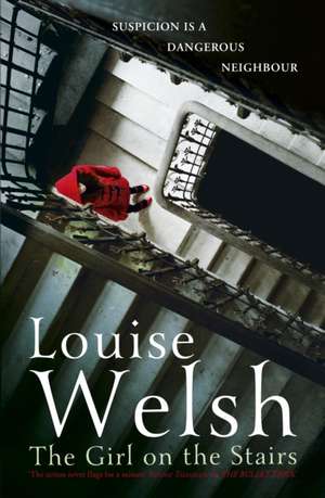 The Girl on the Stairs de Louise Welsh