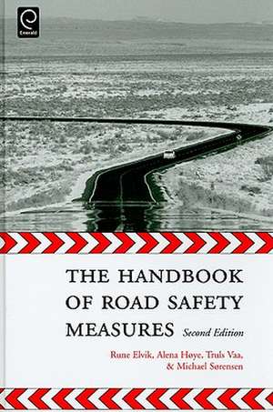 The Handbook of Road Safety Measures – Second Edition de Rune Elvik