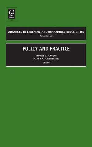 Policy and Practice de Thomas E. Scruggs