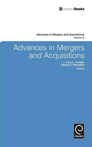 Advances in Mergers and Acquisitions de Sydney Finkelstein