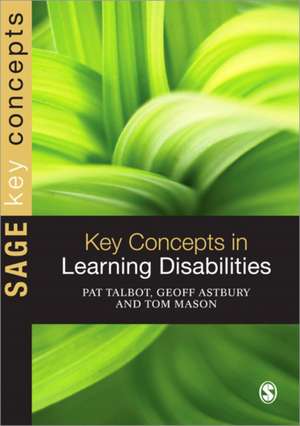 Key Concepts in Learning Disabilities de Pat Talbot