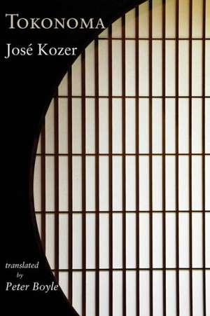 Tokonoma (English-Language Edition) de Jose Kozer