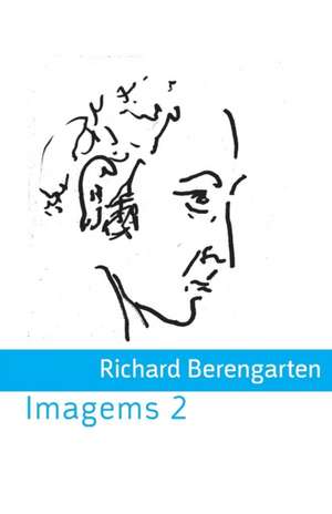 Imagems 2 de Richard Berengarten
