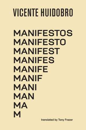 Manifestos de Vicente Huidobro