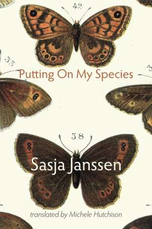 Putting On My Species de Sasja Janssen