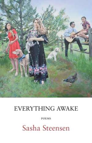 Everything Awake de Sasha Steensen