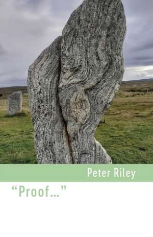 "Proof..." de Peter Riley