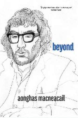 beyond de Aonghas Macneacail