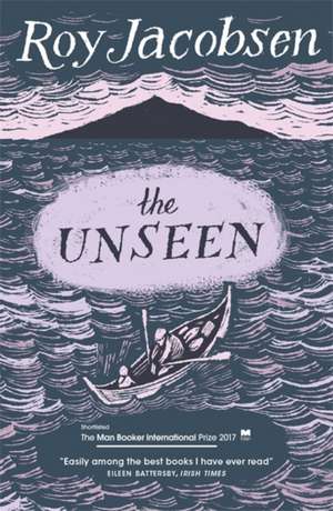 The Unseen de Roy Jacobsen