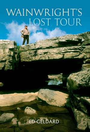 Wainwright's Lost Tour de Ed Geldard