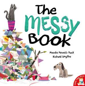 The Messy Book de Maudie Powell-Tuck