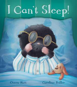 Hart, O: I Can't Sleep! de Owen Hart