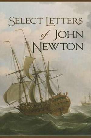 Select Letters of John Newton de Jean La Fontaine