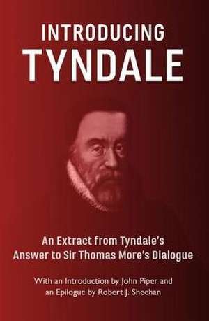 Introducing Tyndale de William Tyndale