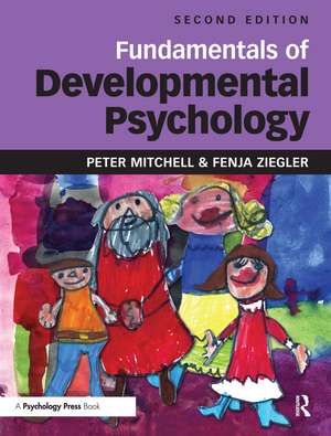 Fundamentals of Developmental Psychology de Peter Mitchell