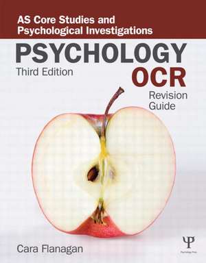 OCR Psychology: AS Revision Guide de Cara Flanagan