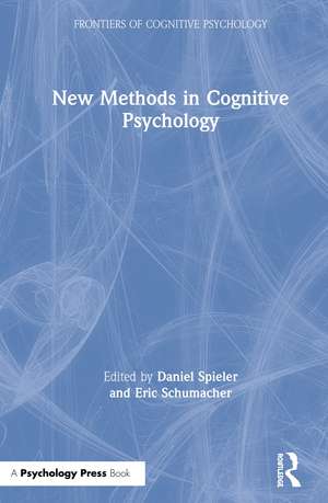 New Methods in Cognitive Psychology de Daniel Spieler