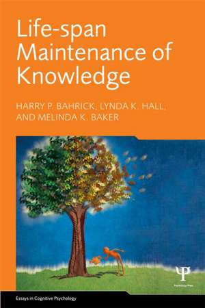 Life-Span Maintenance of Knowledge de Harry P. Bahrick