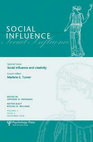 Social Influence and Creativity: A Special Issue of Social Influence de Marlene Turner