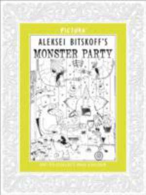 Pictura: Monster Party de Aleksei Bitskoff