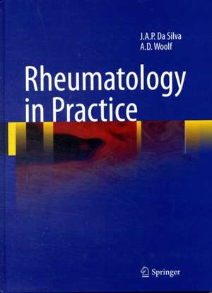 Rheumatology in Practice de J.A. Pereira da Silva