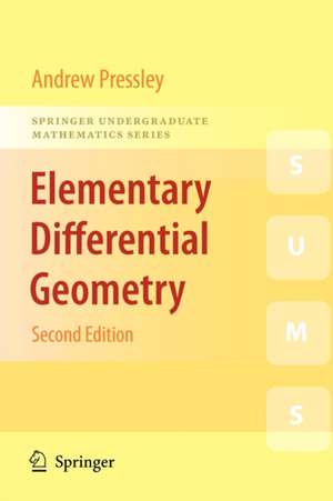 Elementary Differential Geometry de A.N. Pressley